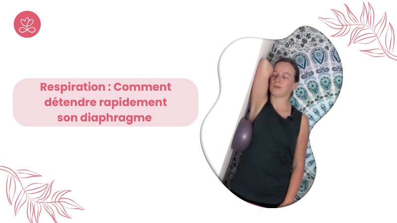 Jour 7. Respiration : Comment détendre rapidement son diaphragme avec Aurélie Langlais (22 min)